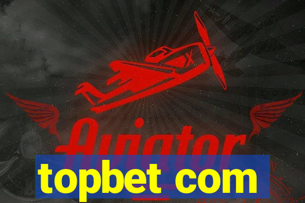 topbet com